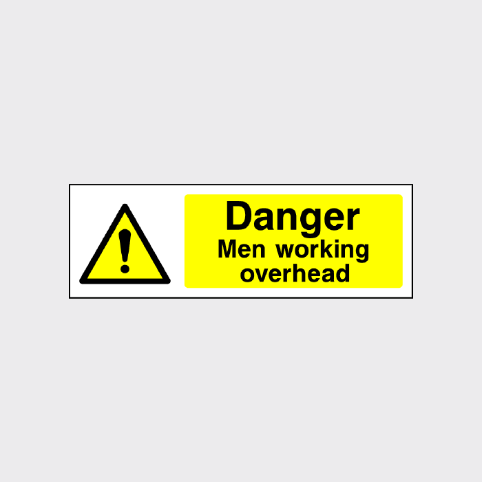 Danger Men working overhead sign