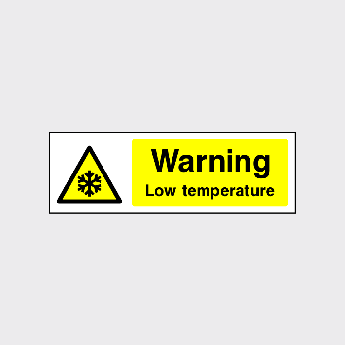Warning - Low temperature Sign