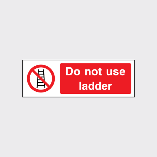 Do not use ladder