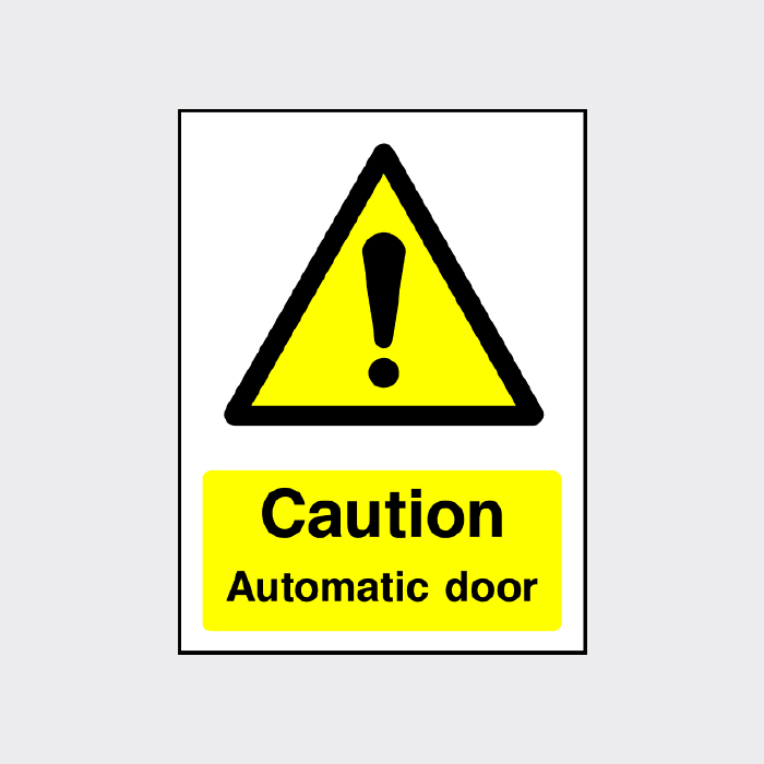 Caution - Automatic Door  sign