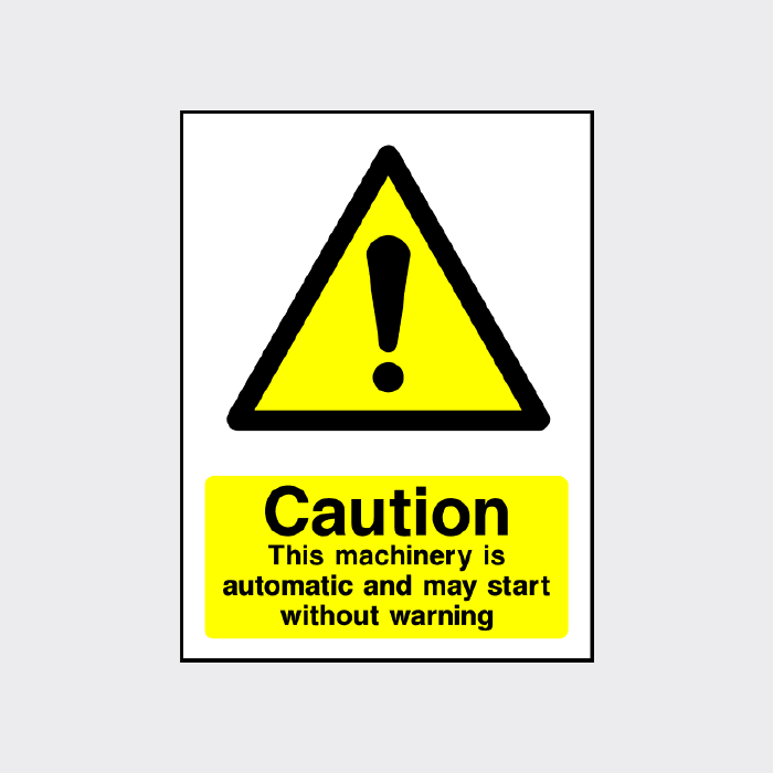 Caution - This machinery is automatic and may start without warning sign