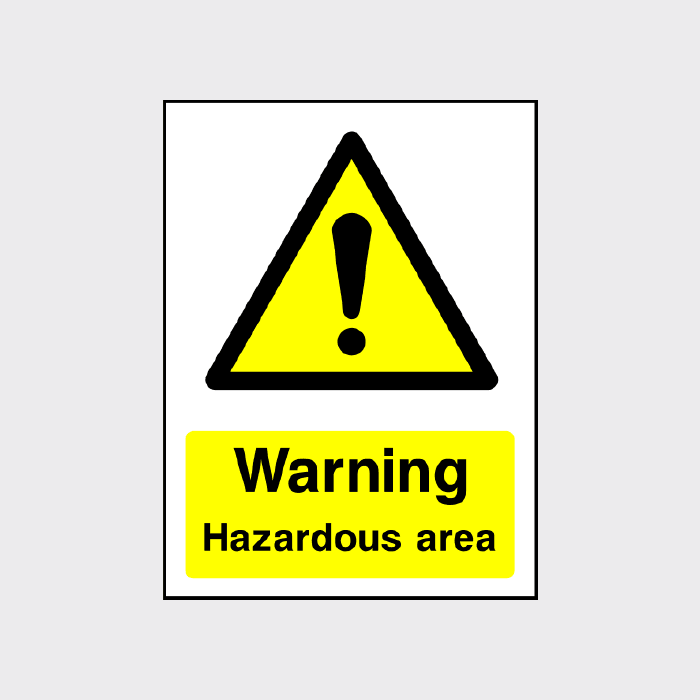 Warning - Hazardous area