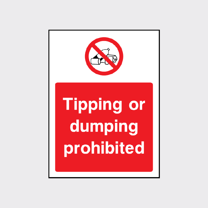 Tipping or dumping prohibited sign