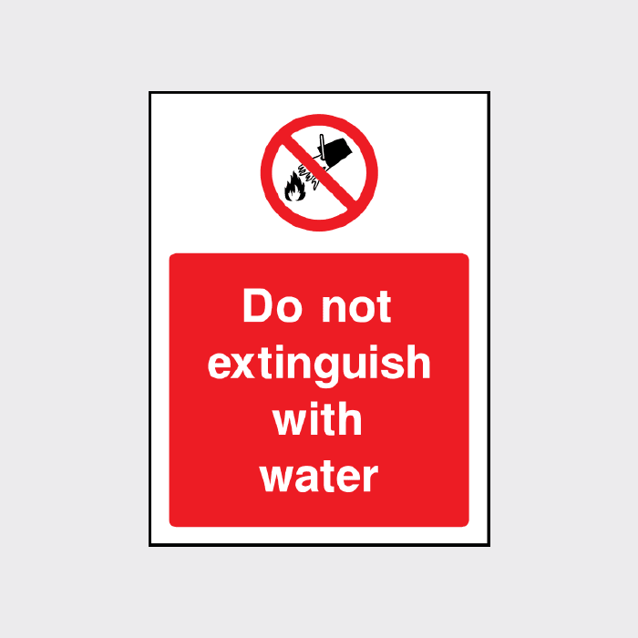 Do not extinguish with water sign