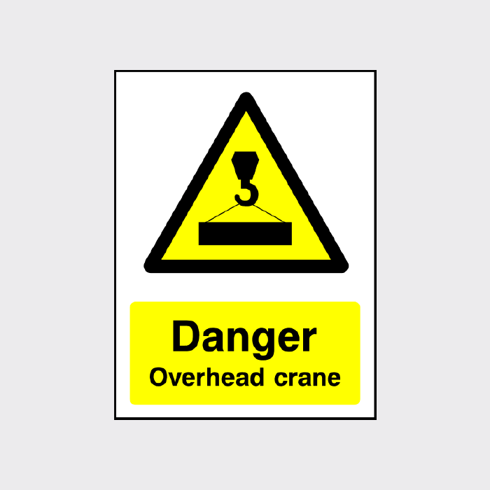 Danger - Overhead crane sign