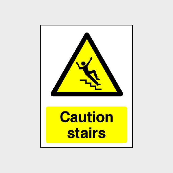 Caution - Stairs sign