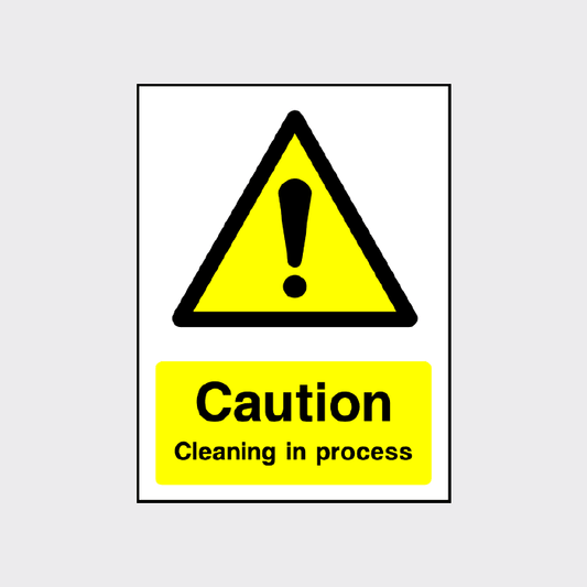 Caution - Cleaning in progress sign