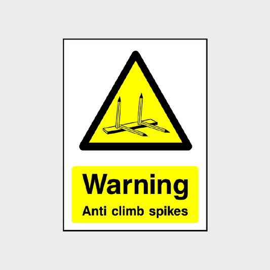 Warning - Anti climb spikes sign