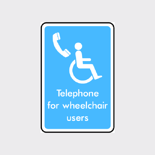 Telephone for wheelchair users Sign