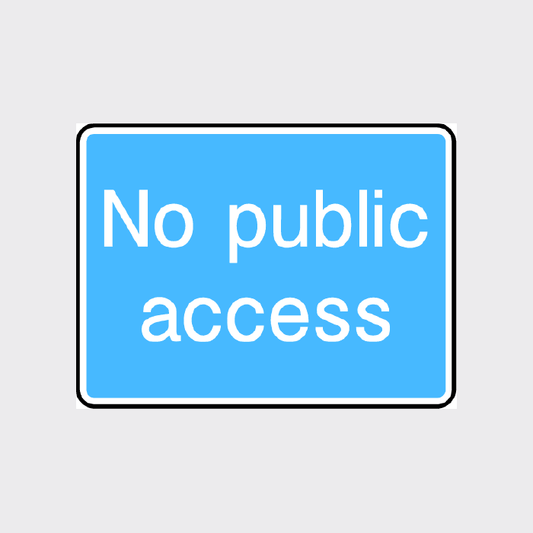 No public access Sign