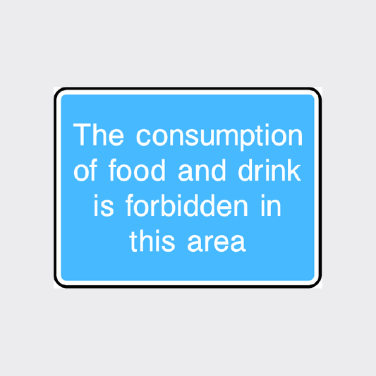 The consumption of food and drink is forbidden in this area Sign