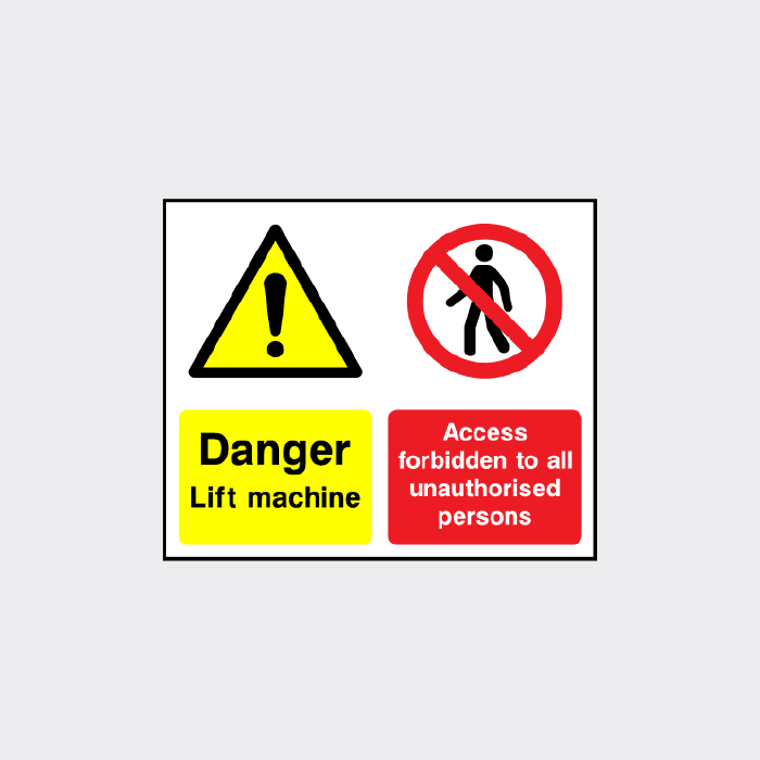 Danger Lift Machine Sign