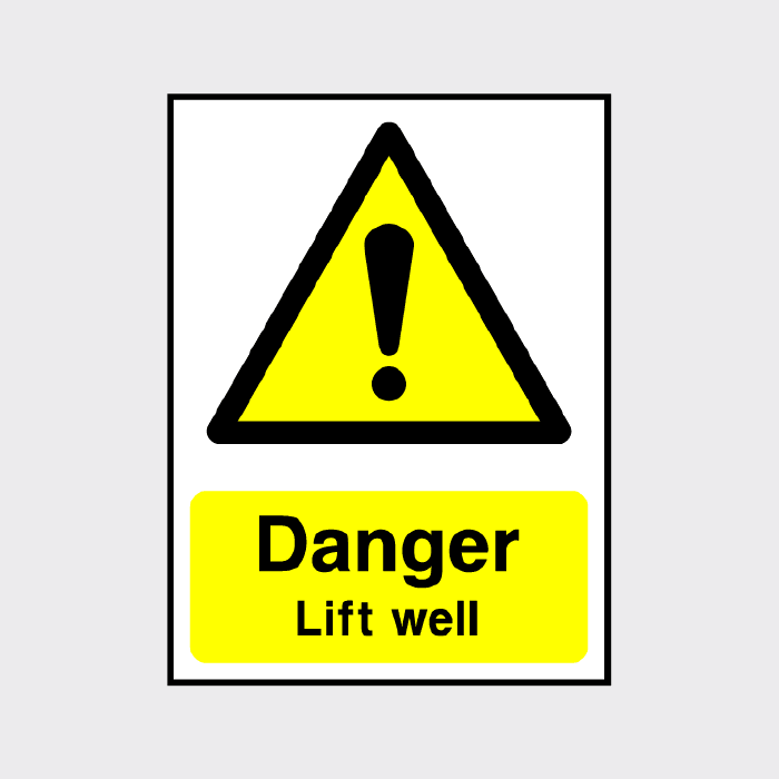 Danger Lift Well Sign