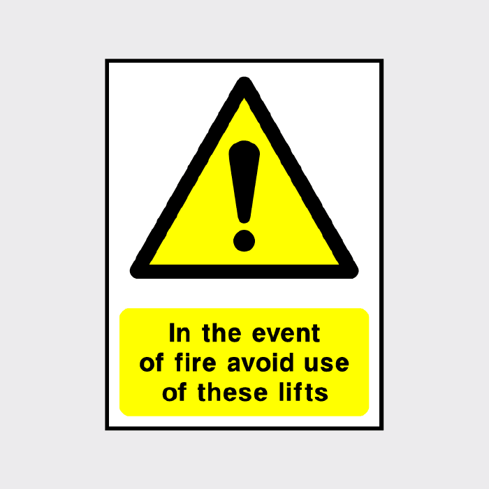 In the event of fire avoid use of these lifts sign