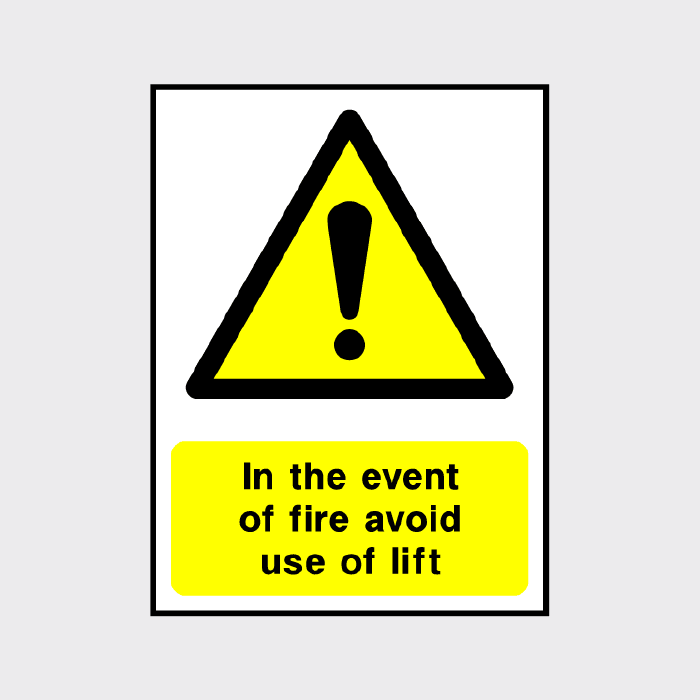 In the event of fire avoid use of lift - LIFT0013