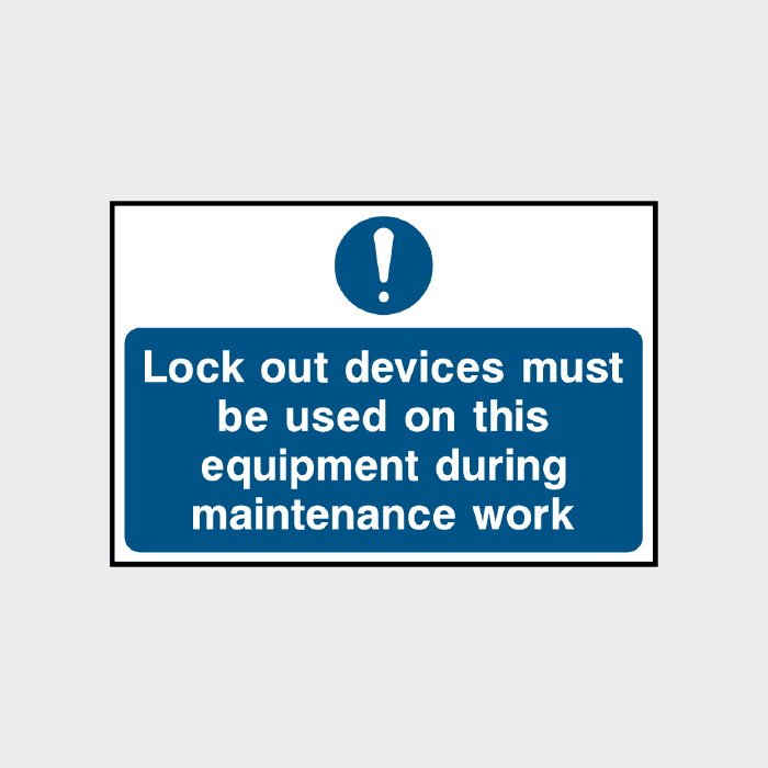 Lockout devices must be used on this equipment sign