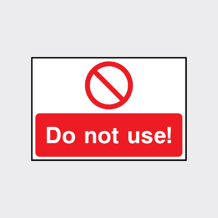 Do not use sign