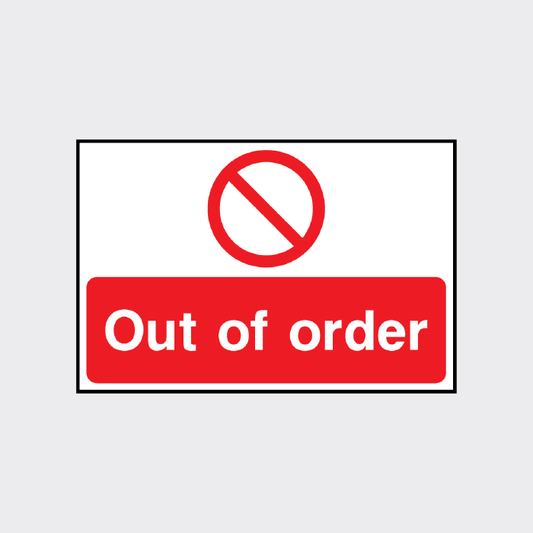 Out of order sign Sign