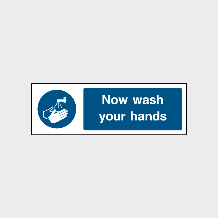 Now wash your hands sign