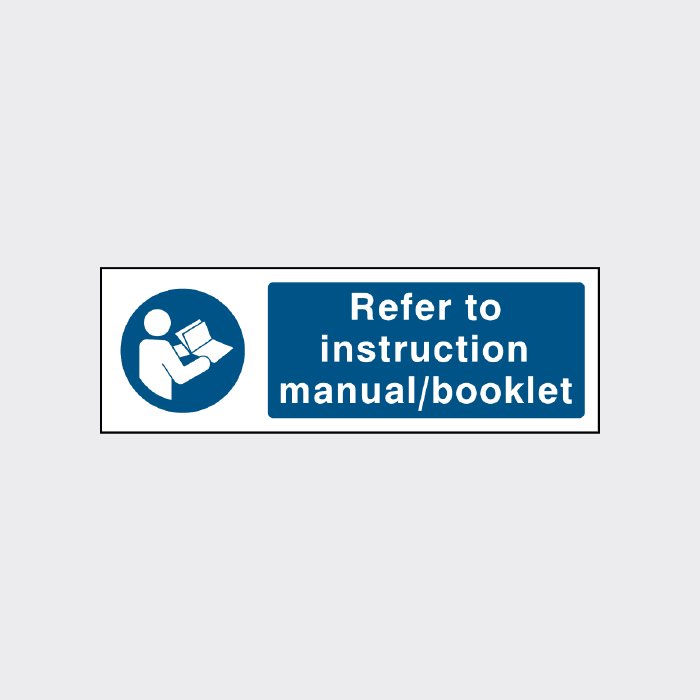 Refer to instruction manual / booklet sign