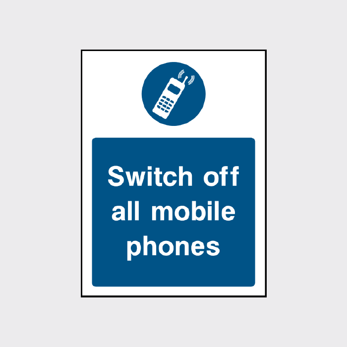 Switch off all mobile phones sign