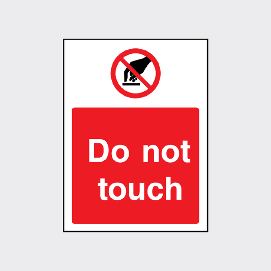 Do not touch sign