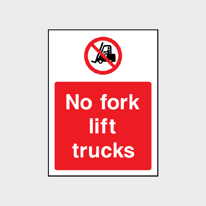 No fork lift trucks sign 