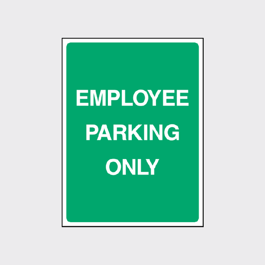 Employee Parking Only Sign