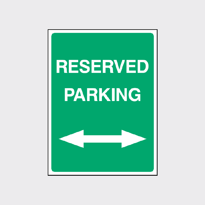 Reserved Parking left and right sign