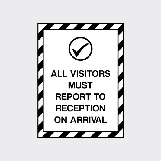 All visitors must report to reception on arrival sign