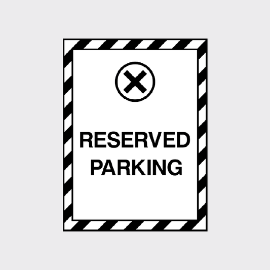 Reserved Parking Sign