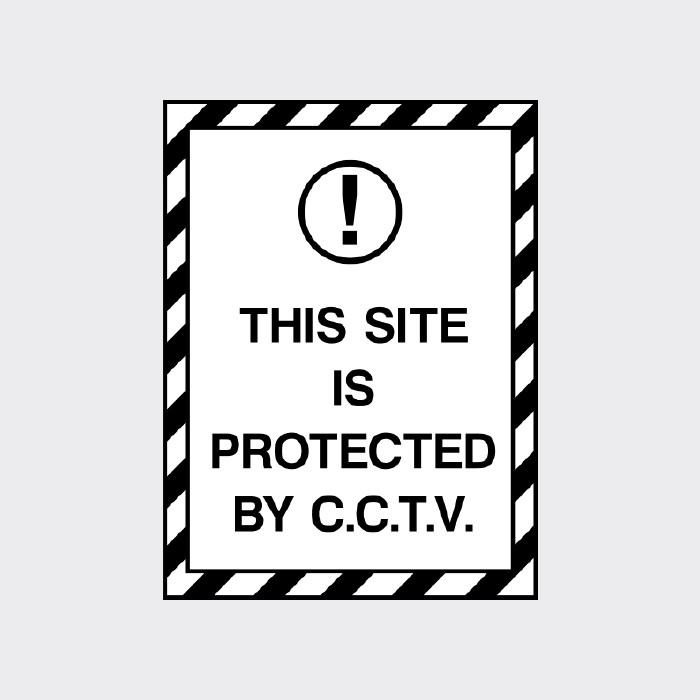 This site is proteced by CCTV sign