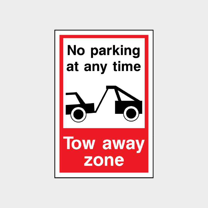 No Parking - Tow away zone sign