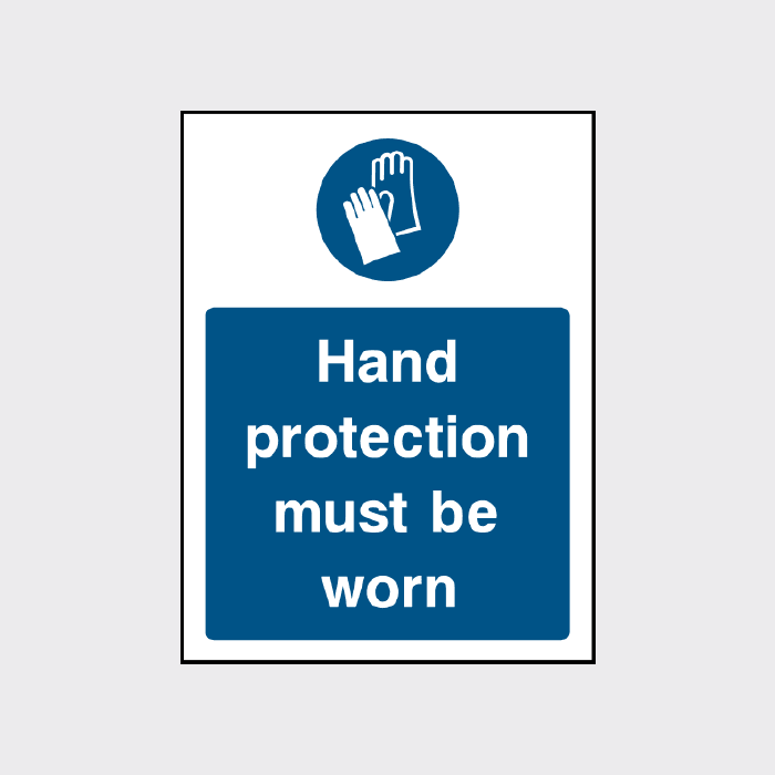 Hand protection must be worn sign