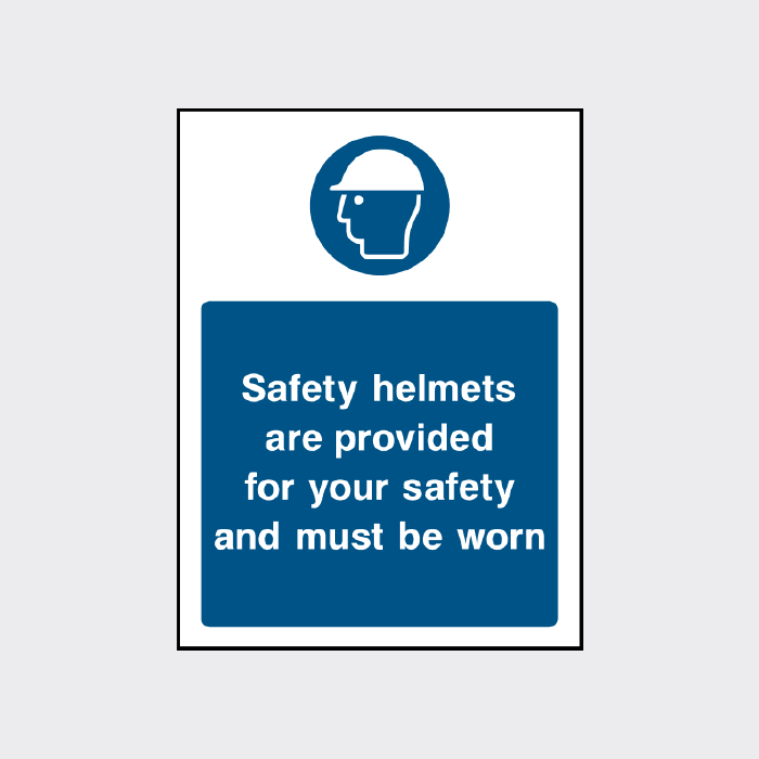 Safety helmets are provided for your safety and must be worn sign