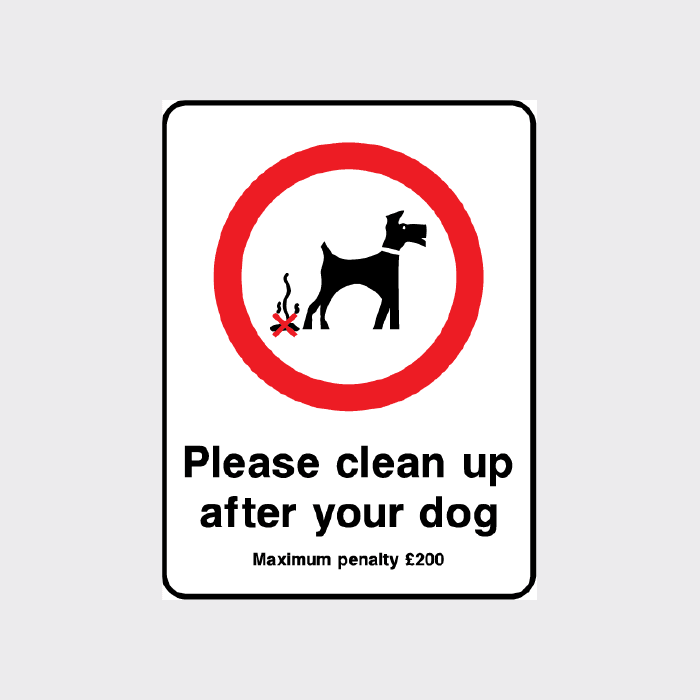 Please clean up after your dog Maximum penalty £200 Sign