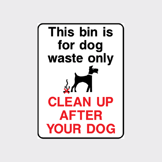 This Bin is for Dog Waste Only Sign