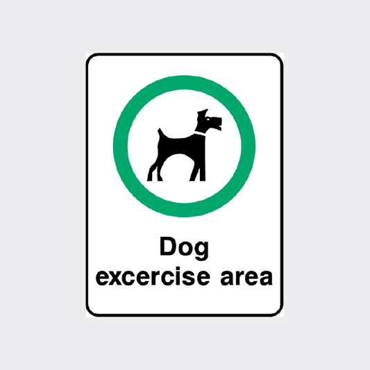 Dog exercise area sign