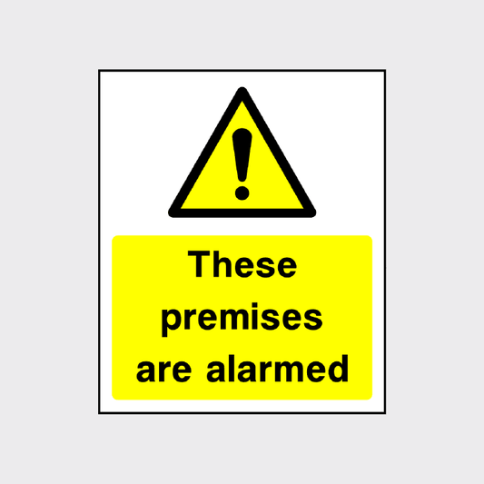 These premises are alarmed sign