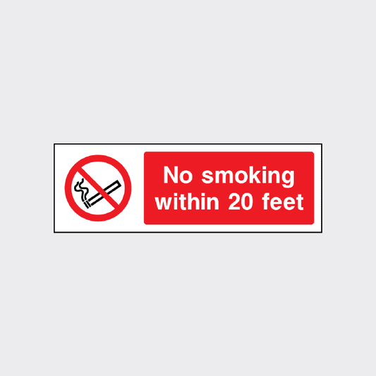 No Smoking Within 20 Feet Sign