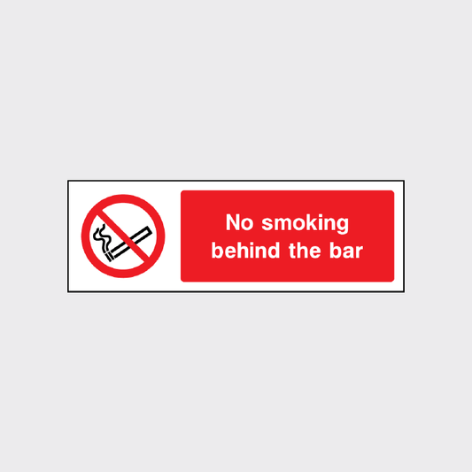 No Smoking Behind the Bar Sign