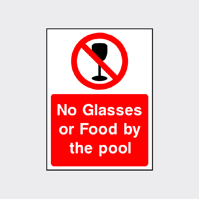 No glasses or food by the pool sign