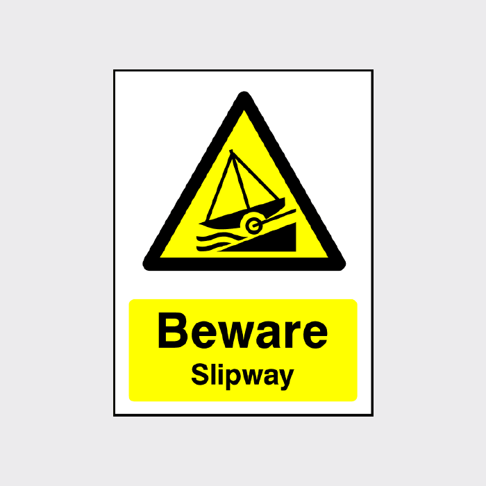 Beware Slipway sign