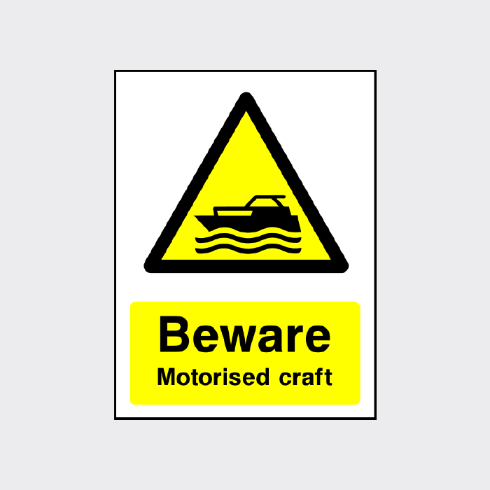 Beware - Motorised craft sign