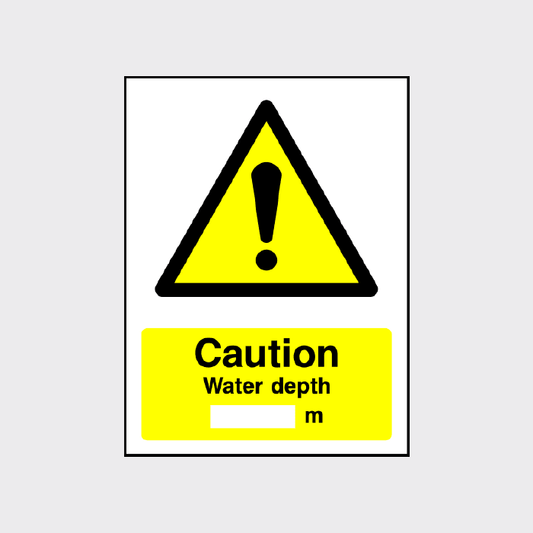 Caution - Water depth in metres sign